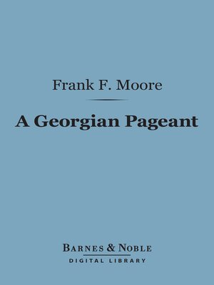 cover image of A Georgian Pageant (Barnes & Noble Digital Library)